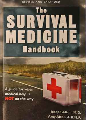 The Survival Medicine Handbook