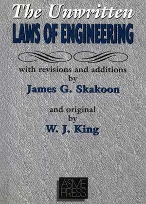 The Unwritten Laws of Engineering