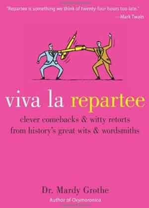 Viva la Repartee