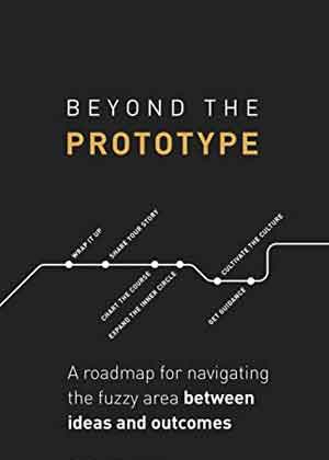 Beyond the prototype
