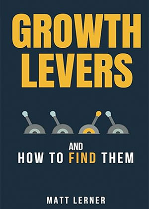 Growth Levers and How o Find Them