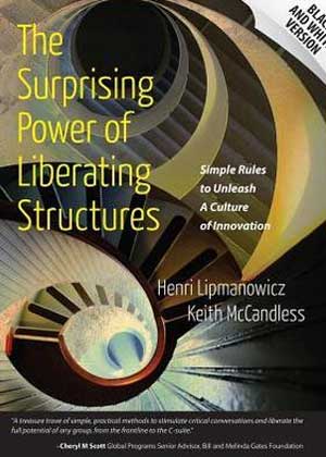 The Surprising Power of Liberating Structures