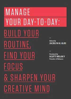 Manage Your Day-to-Day